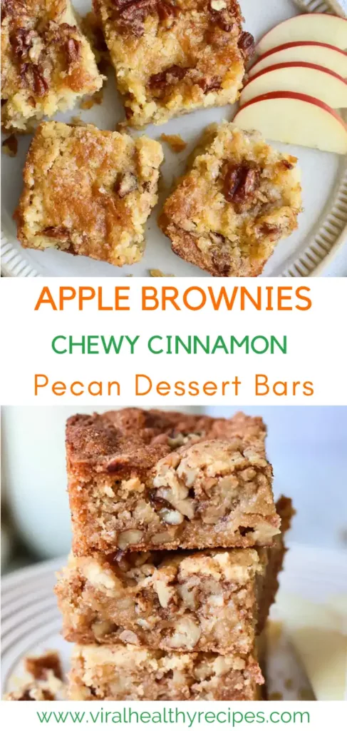Apple Brownies: Chewy Cinnamon Apple Bars 8 APPLE BROWNIES