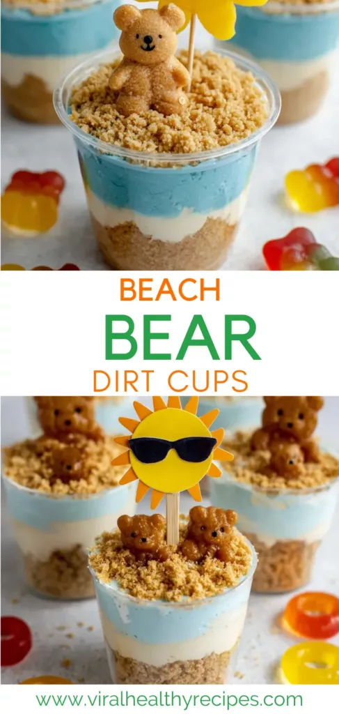 Beach Bear Dirt Cups: Easy Summer Pudding Treat 8 Beach Bear Dirt Cups