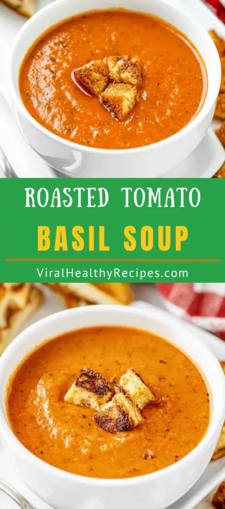 ROASTED TOMATO BASIL SOUP